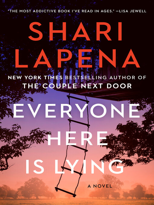 Title details for Everyone Here Is Lying by Shari Lapena - Wait list